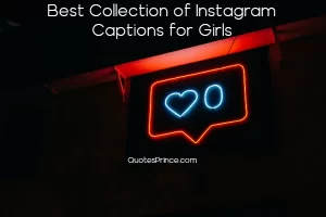 Read more about the article 699+ BEST Instagram Captions For Girls –  Attitude, Cute 2025