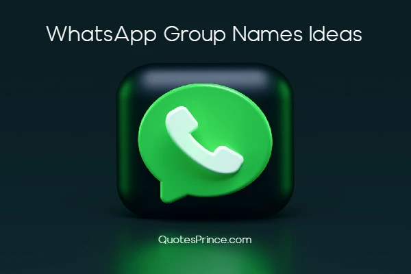 Read more about the article 1001+ WhatsApp Group Names For Friends, Family & Cousins