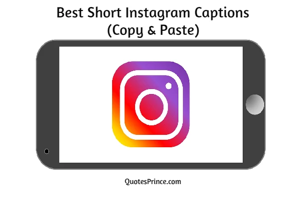 Read more about the article 500+ Best Short Instagram Captions For 2025 (Copy & Paste)