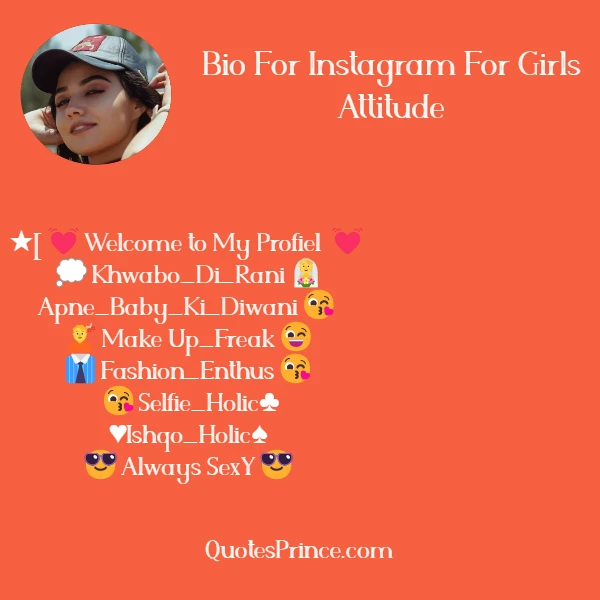 Bio For Instagram For Girls Attitude