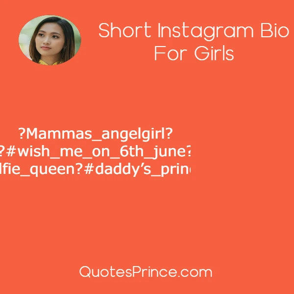 Short Instagram Bio For Girls 1